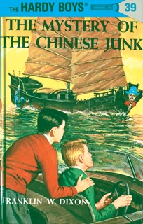 Hardy Boys 39: The Mystery of the Chinese Junk by Franklin W. Dixon
