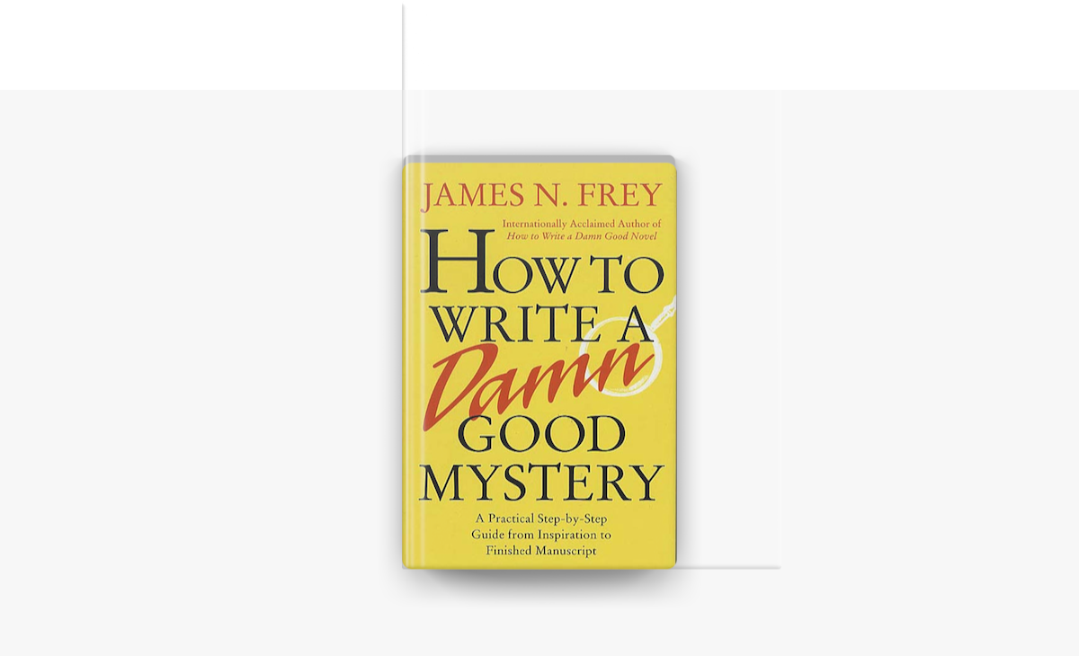 How to Write a Damn Good Mystery on Apple Books