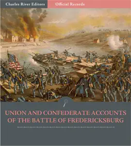 Read: Union and Confederate Generals’ Accounts of the Book Battle of Fredericksburg
