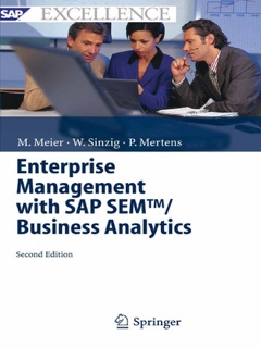 Enterprise Management with SAP SEM™/ Business Analytics by Marco Meier, Werner Sinzig & Peter Mertens