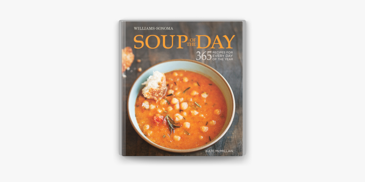 ‎Williams-Sonoma Soup of the Day