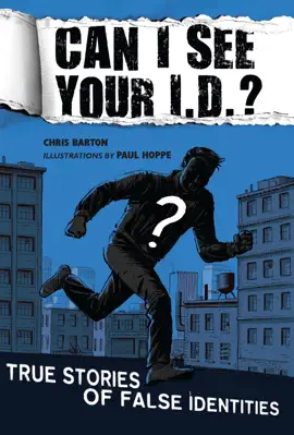 Read: Can I See Book Your I.D.?: True Stories of False Identities