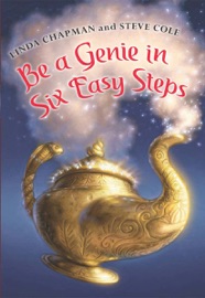 Be a Genie in Six Easy Steps - Linda Chapman & Steve Cole