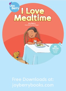 I Love Mealtime (Teach Me About) by Joy Berry
