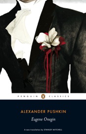 Eugene Onegin - Alexander Pushkin & Stanley Mitchell