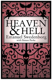 Heaven and Hell: A 2011 Abridged Edition by Emanuel Swedenborg & Simon Parke
