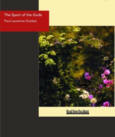 The Sport of the Gods - Paul Laurence Dunbar