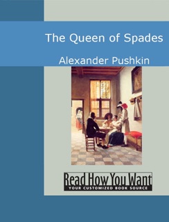 The Queen of Spades by Alexander Pushkin
