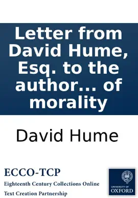Read: Letter from David Hume, Esq. to the author of The delineation of the nature and obligation of Book morality