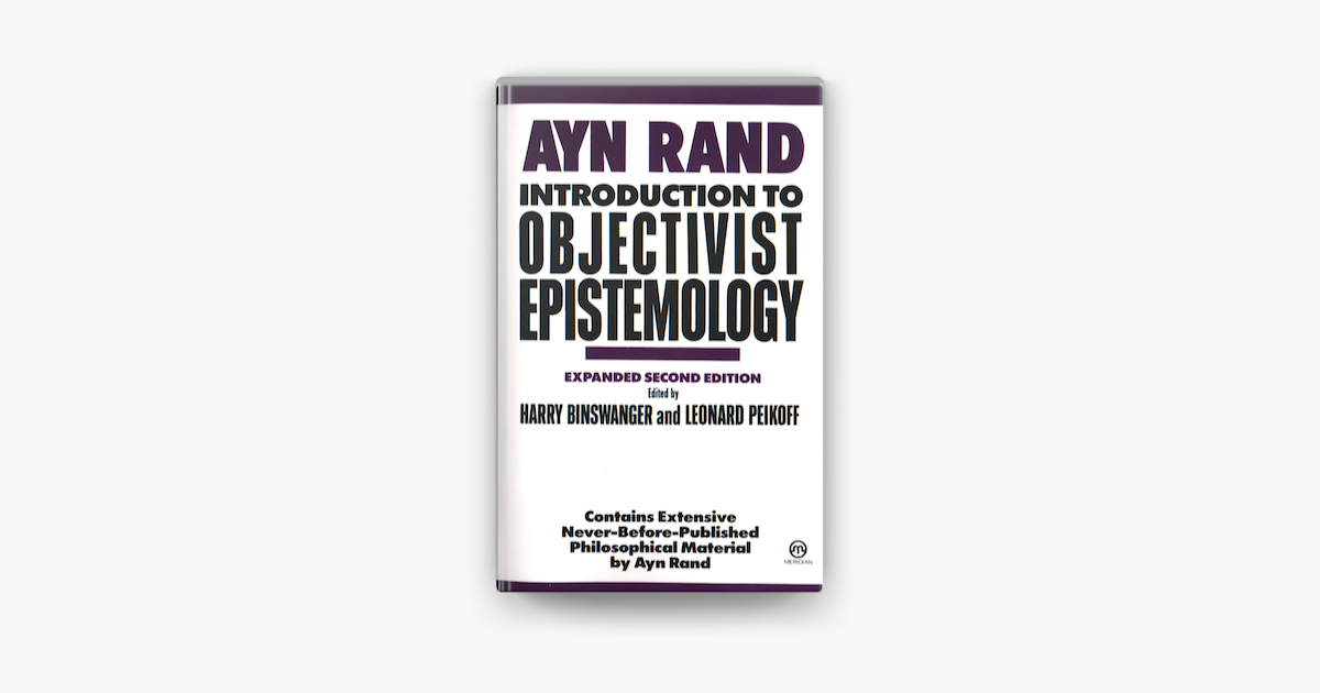  introduction to objectivist epistemology by ayn rand harry binswanger