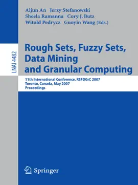 Read: Rough Sets, Fuzzy Sets, Data Mining and Book Granular Computing