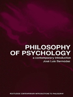 Philosophy of Psychology by José Luis Bermúdez