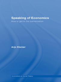 Speaking of Economics Arjo Klamer