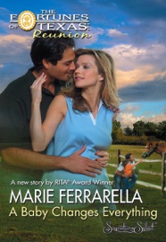 A Baby Changes Everything - Marie Ferrarella