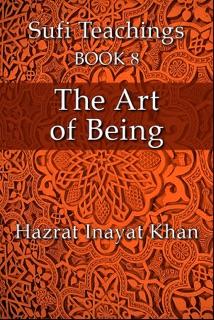 The Art of Being by Hazrat Inayat Khan