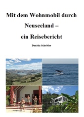 Book cover for Mit dem Wohnmobil durch Neuseeland: ein Reisebericht by Daniela Schroeder