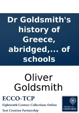 Read: Dr Goldsmith's history of Book Greece, abridged, for the use of schools