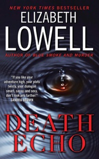 Death Echo by Elizabeth Lowell