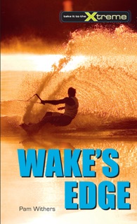 Wake’s Edge by Pam Withers