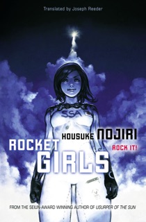 Rocket Girls by Housuke Nojiri