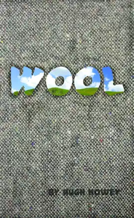 Read: Book Wool 1 - Wool
