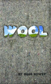 Wool 1 - Wool - Hugh Howey