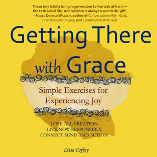 Getting There with Grace by Lissa Coffey