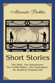 Short Stories (Illustrated) - Alexander Pushkin