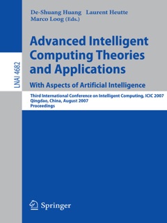Advanced Intelligent Computing Theories and Applications by De-Shuang Huang, Laurent Heutte & Marco Loog