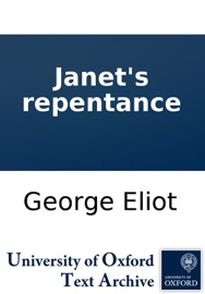 Janet's repentance - George Eliot