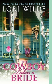 The Cowboy Takes a Bride - Lori Wilde