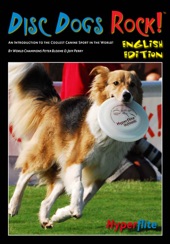Book cover for Disc Dogs Rock! by Peter Bloeme / Jeff Perry