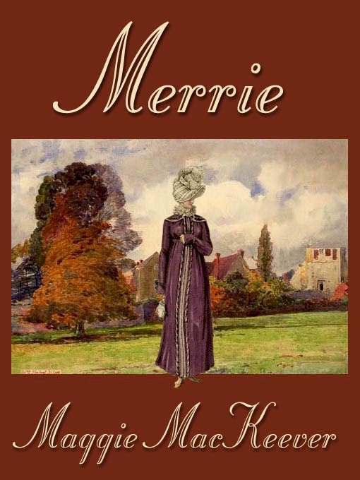 Merrie (a Regency Romance)