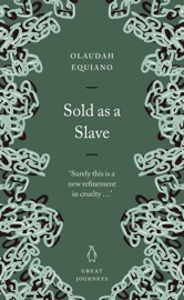 Sold as a Slave - Olaudah Equiano
