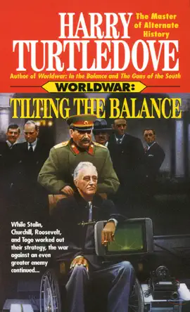 Read: Book Tilting the Balance (Worldwar, Book Two)