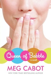 Queen of Babble - Meg Cabot