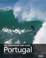 The Stormrider Surf Guide Portugal