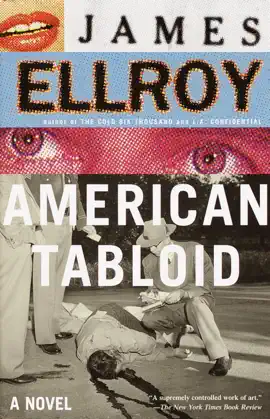 Read: Book American Tabloid