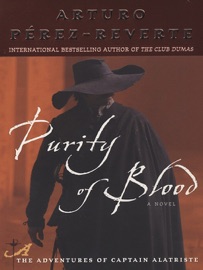Purity of Blood - Arturo Pérez-Reverte