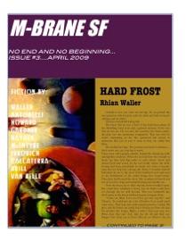 M-BRANE SF: No End and No Beginning . . . Issue #3. . .April 2009 - Christopher Fletcher