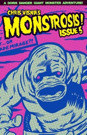 Monstrosis #5 - Chris Wisnia