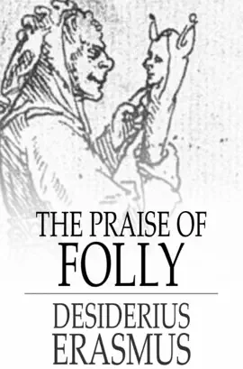 Read: The Praise of Folly Book