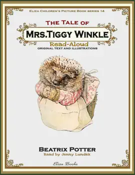 Read: The Tale of Mrs Book Tiggy-Winkle: Read Aloud