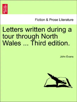 Read: Letters written during a tour through North Wales Book ... Third edition.