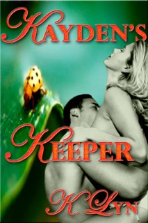 Kayden's Keeper by K. Lyn