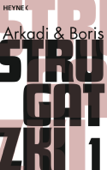 Gesammelte Werke 1 - Arkadi Strugatzki & Boris Strugatzki