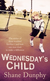 Wednesday's Child by Shane Dunphy