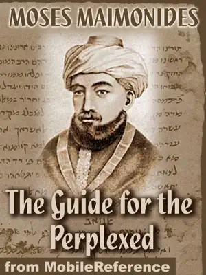 The Guide for the Perplexed by Moses Maimonides, M. Friedlander (Translator) book
