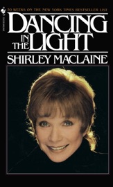 DANCING IN THE LIGHT Shirley MacLaine