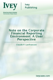 Note on the Corporate Financial Reporting Environment: A User Perspective